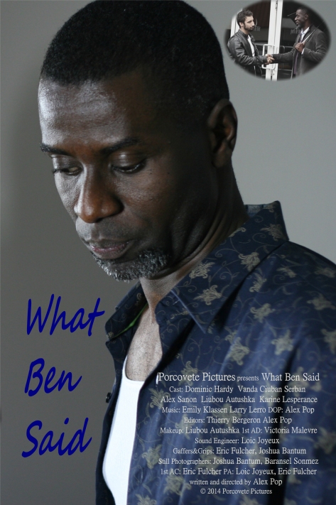 What Ben Said - Official Poster